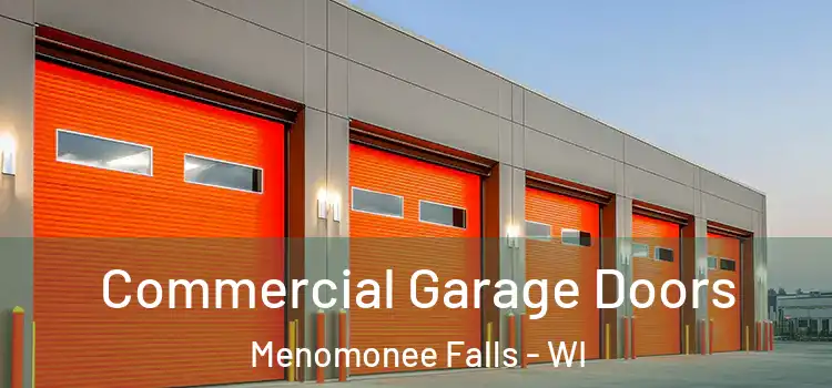  Commercial Garage Doors Menomonee Falls - WI
