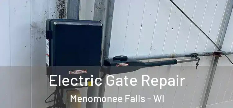 Electric Gate Repair Menomonee Falls - WI
