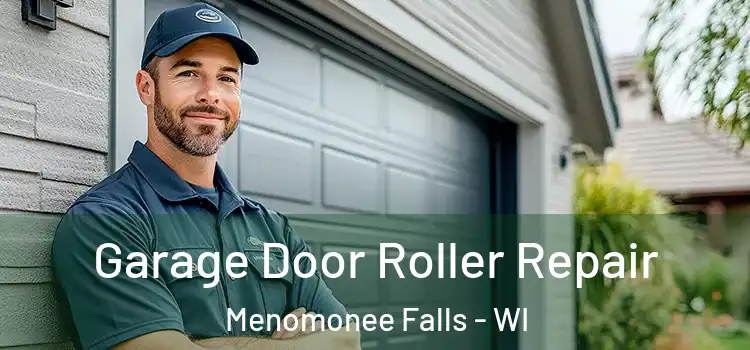  Garage Door Roller Repair Menomonee Falls - WI