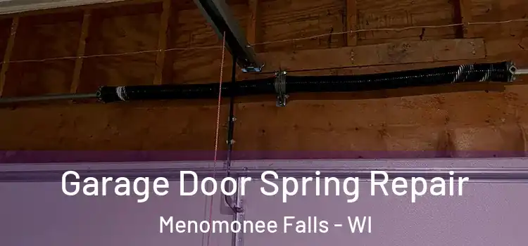  Garage Door Spring Repair Menomonee Falls - WI
