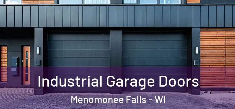  Industrial Garage Doors Menomonee Falls - WI