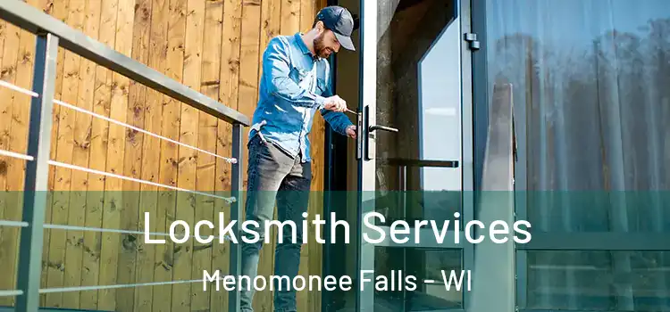 Locksmith Services Menomonee Falls - WI