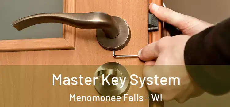 Master Key System Menomonee Falls - WI