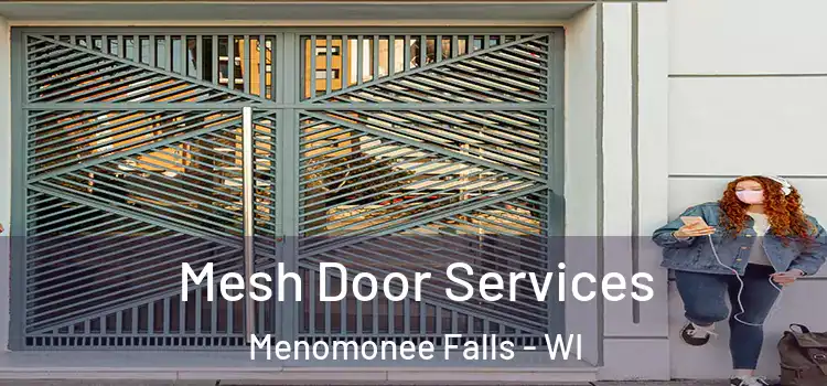 Mesh Door Services Menomonee Falls - WI