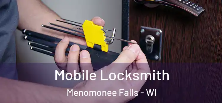 Mobile Locksmith Menomonee Falls - WI