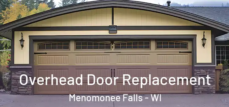 Overhead Door Replacement Menomonee Falls - WI